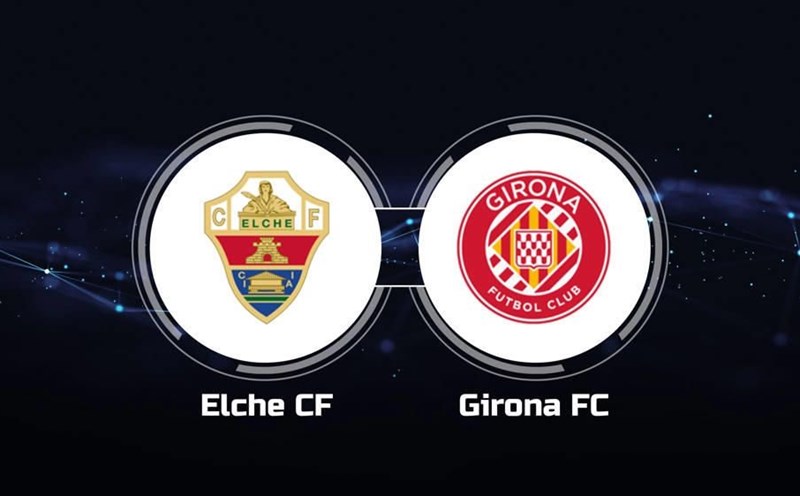 Nhận định, soi tỷ lệ Elche vs Girona 20h00 ngày 07/12/2025, La Liga 2025/26 - Ảnh 1.